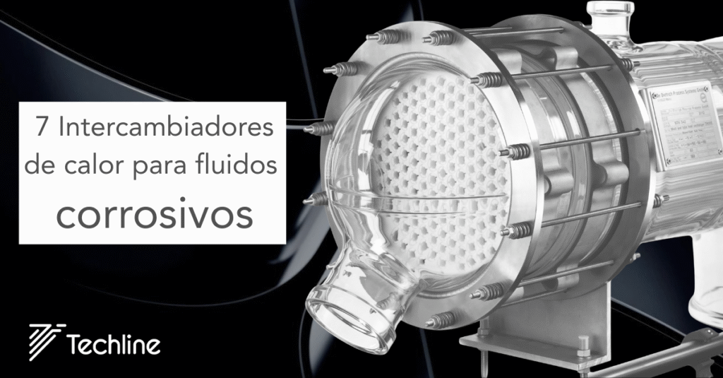 7 Intercambiadores de calor para fluidos corrosivos intercambiadores de calor